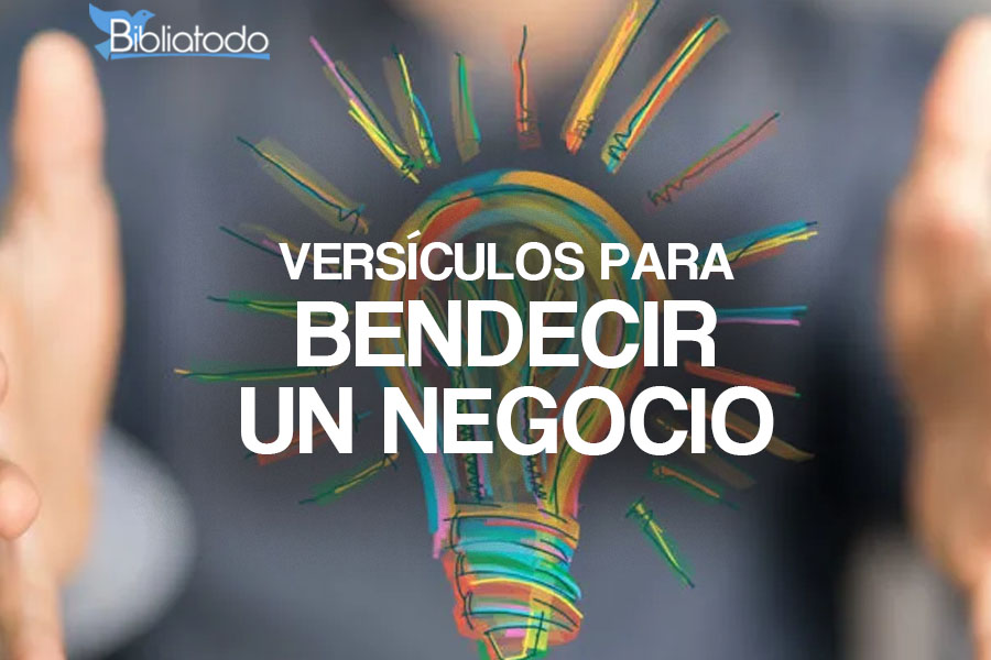 Bendice tu negocio con versículos y textos bíblicos: Encuentra inspiración divina para prosperar